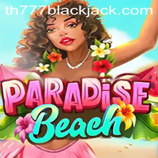 Discover the Thrill of ParadiseBeach with the Exclusive Keyword TH777